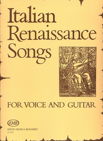 Italian Renaissance Songs for voice and guitar