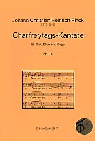 Charfreytags-Kantate op.76 fr Soli, gem Chor und Orgel Partitur