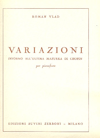 Variazioni (intorno all'ultimata mazurka di Chopin) per pianoforte