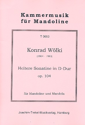Heitere Sonatine D-Dur op.104 fr Mandoline und Mandola 2 Spielpartituren