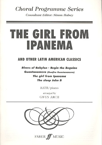 The Girl from Ipanema and other Latin Classics for mixed chorus (SATB) and piano