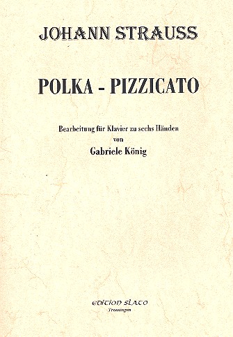 Polka-Pizzicato fr Klavier zu 6 Hnden Spielpartitur