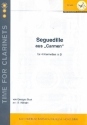 Seguedille aus Carmen fr 4 Klarinetten Partitur und Stimmen