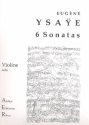 6 Sonaten für Violine solo