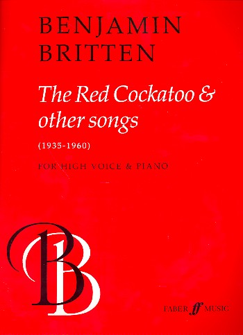 The red Cockatoo and other songs for high voice and piano
