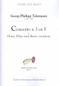 Concerto a 3 ex F fr Flte, Horn und Bc (Fagott/Violoncello/Cembalo) Stimmen