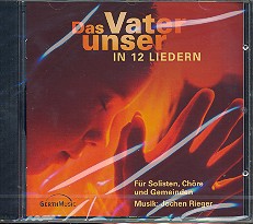 Das Vater unser in 12 Liedern CD