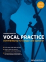 Vocal Practice (+CD) Stimmbildung fr Snger und Sprecher