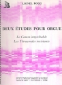 2 tudes pour orgue Le canon improbable Les ttracordes insistants