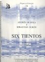 6 tientos de Duron et De Sola pour orgue