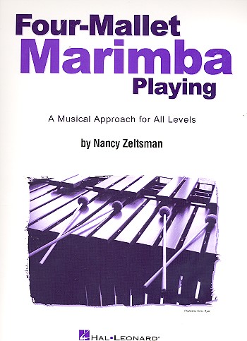 Four-Mallet Marimba Playing  