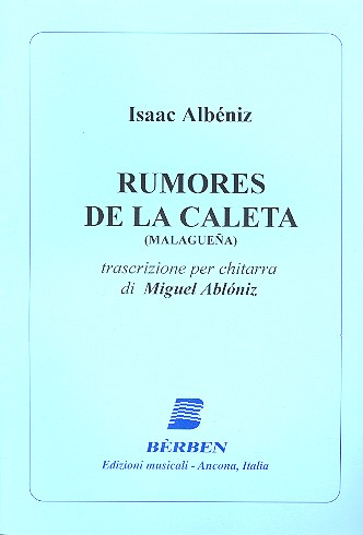 Rumores de la Caleta Malaguena per chitarra