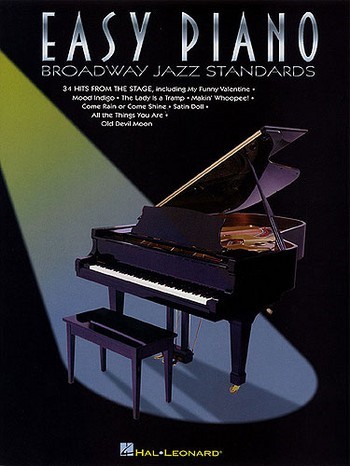 Broadway Jazz Standards: for easy piano 34 hits from the stage