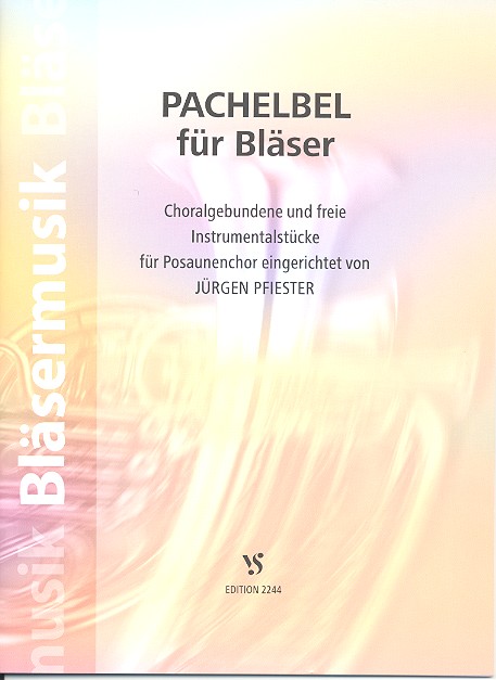 Pachelbel fr Blser fr Posaunenchor Spielpartitur