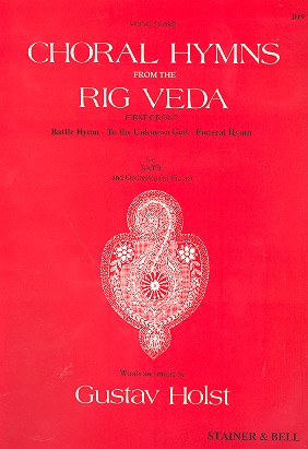 Choral hymns from the Rig Veda (first group) for mixed chorus and orchestra (piano), vocal score