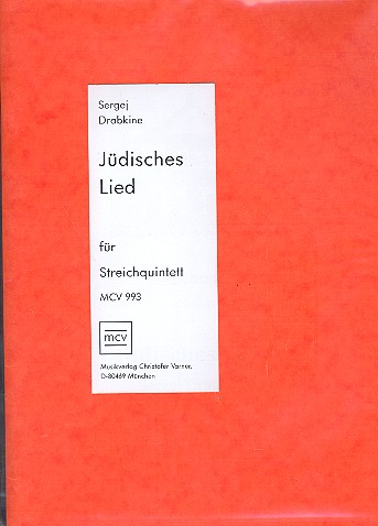 Jdisches Lied fr 2 Violinen, Viola, Violoncello und Kontraba Partitur und Stimmen