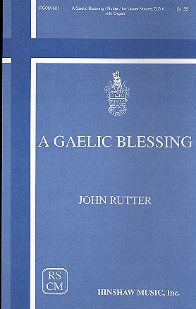 A Gaelic Blessing for female chorus and piano score
