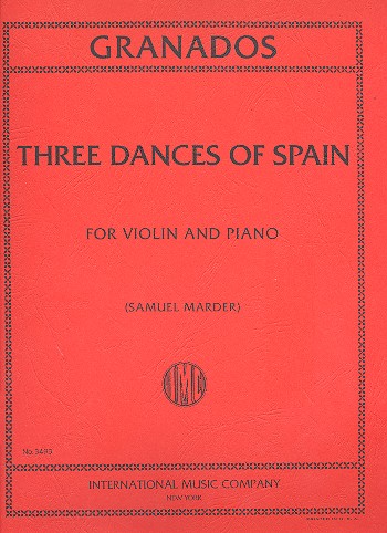 3 Dances of Spain for violin and piano Danzas Espagnolas