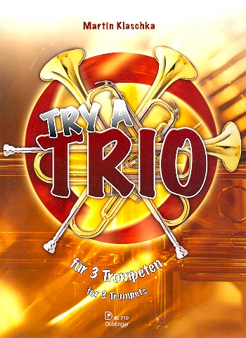 Try a Trio for 3 trumpets score and parts