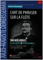 L'art de phraser sur la flute pour flute seule, ou duos ou accompagnement piano