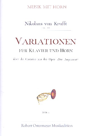 Variationen ber die Cavatine aus der Oper Der Augenarzt fr Horn und Klavier