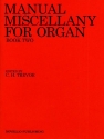 Manual Miscellany vol.2 for organ