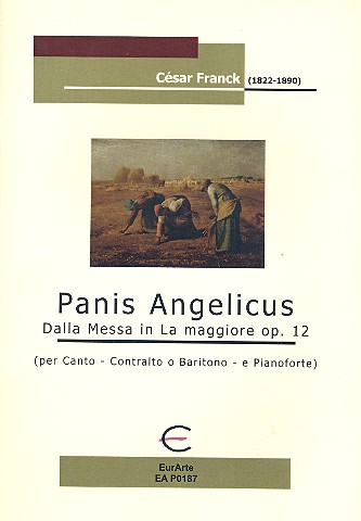Panis angelicus aus der Messe A-Dur op.12 fr Alt oder Bariton und Klavier