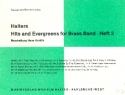 Halters Hits and Evergreens Band 2: fr Blasorchester Baritonsaxophon