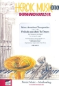 Prlude aus dem Te Deum fr Piccolotrompete und Orgel