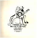 Mama let me lay it on You LP mit Tabulatur- und Text-Heft