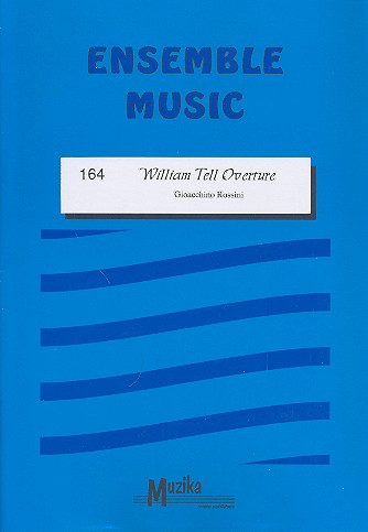 William Tell Overture fr gem Ensemble Partitur und Stimmen