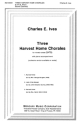 3 Harvest Home Chorales for mixed chorus and piano score