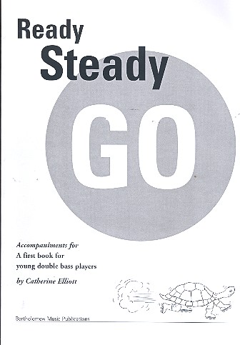 Ready Steady Go piano accompaniments for young double bass players