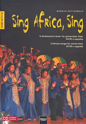 Chor aktiv Band 16 Sing Africa sing 10 afrikanische Lieder fr gem Chor a cappella, Partitur