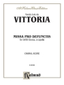 Missa pro defunctis for mixed chorus a cappella, score (la)