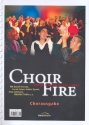 Choir Fire fr gem Chor und Klavier Chorpartitur