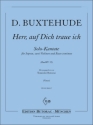 Herr auf Dich traue ich BuxWV35 Solo-Kantate fr Sopran, 2 Violinen und Bc Partitur und Stimmen