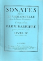 Sonates pour le violoncelle avec la basse continue vol.4