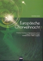 Europische Chorweihnacht Band 1 fr Mnnerchor a cappella