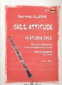 Jazz Attitude vol.1 (+CD) pour clarinette