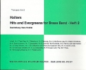Halters Hits and Evergreens Band 2: fr Blasorchester Trompete 2