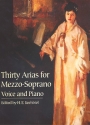 30 Arias for mezzo-soprano and pianoforte (en/original) 