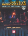 Intuitive Improvisation (+DVD) Release the inner Jam