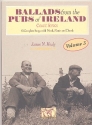 Ballads from the Pubs of Ireland vol.3: 45 complete comic songs with words, musci and chords