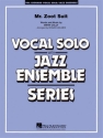 Mister zoot suit: for vocal solo and Jazz ensemble score and parts