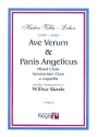 Ave Verum  und Panis Angelicus fr gem Chor a cappella
