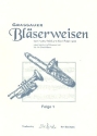 Grassauer Blserweisen Folge 1 fr 4-5 Blechblser Partitur und 8 Stimmen