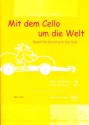Mit dem Cello um die Welt Band 2 fr Violoncello und Klavier