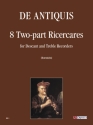 8 two-part Ricercare for 2 recorders (SA) score