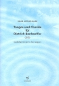 Tangos und Chorle fr Dietrich Bonhoeffer fr Sopran, Bariton und Instrumente Partitur